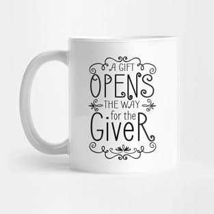 'A Gift Opens The Way' Food and Water Relief Shirt Mug